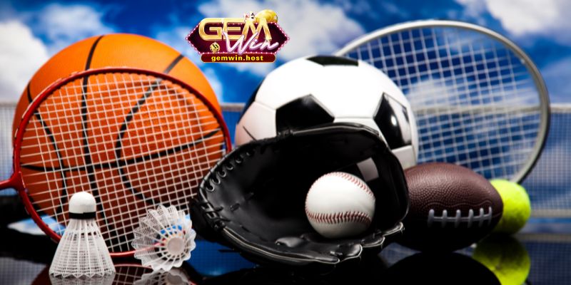 Rất nhiều các môn thể thao khác nhau để bạn lựa chọn